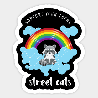 support your local street cats Sticker